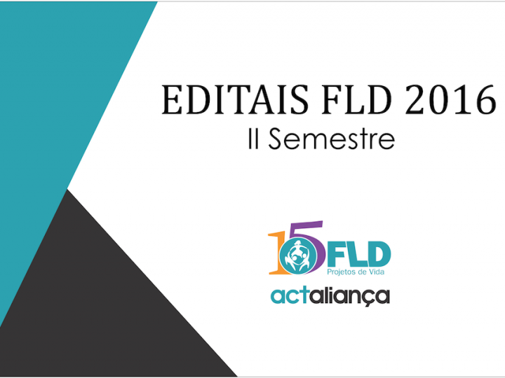 FLD abre editais 2016 II para recebimento de projetos